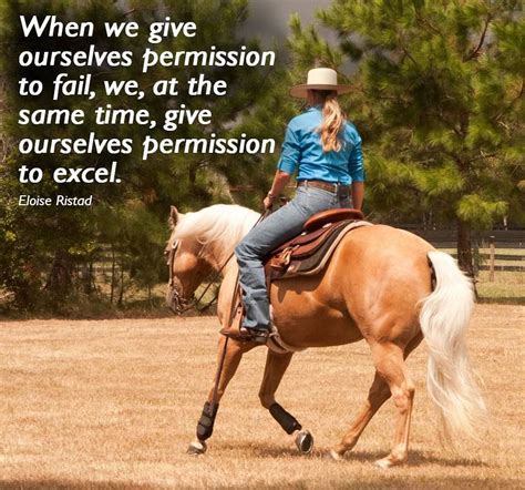 Give yourself permission to excel. #horsetraining | Horse quotes, Horse ...