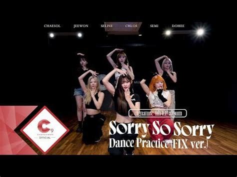 cignature - Sorry So Sorry (Dance Practice - Fix Ver.) : r/kpop