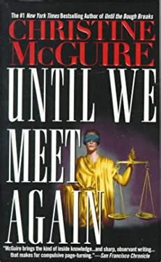 Until We Meet Again used copy by Christine McGuire: 9780671024352