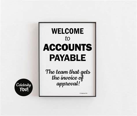 Welcome to Accounts Payable PRINTABLE Home Office Sign, Funny Accounts ...