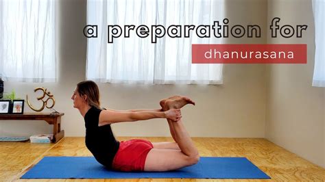 A Preparation for Dhanurasana - YouTube