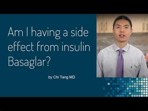 Am I having a side effect from insulin Basaglar (glargine)? - YouTube