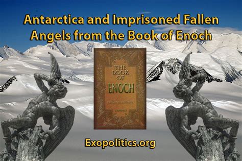 Antarctica and Imprisoned Fallen Angels from the Book of Enoch – Exopolitics