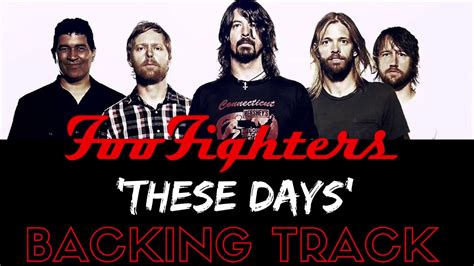 Foo Fighters - 'These Days' - Backing Track - YouTube