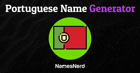 Portuguese Name Generator (255+ Unique Ideas)