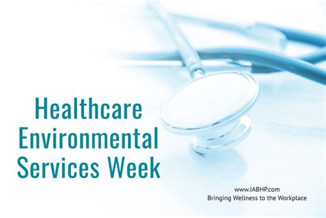 Healthcare Environmental Services Week | IAB Health Productions, LLC