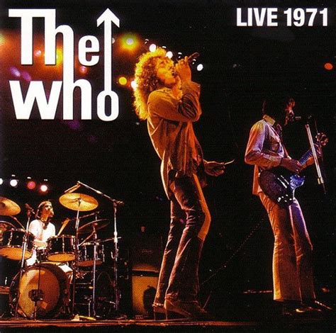 The Who – Live 1971 (2009, CD) - Discogs