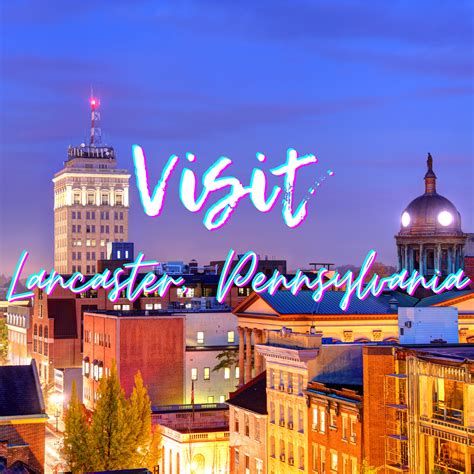 Visit Lancaster, Pennsylvania - Marco Polo Guided Tours