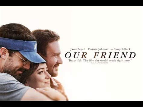 Our Friend - Clip: Casey (Exclusive) [Ultimate Film Trailers] - YouTube