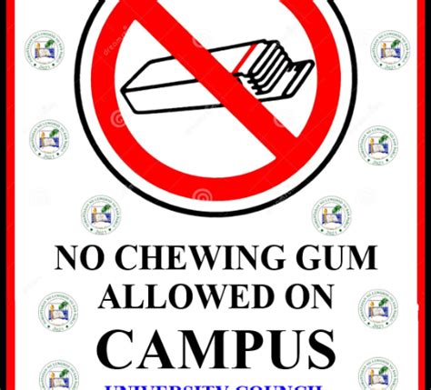 No Chewing Gum Allowed on Campus!