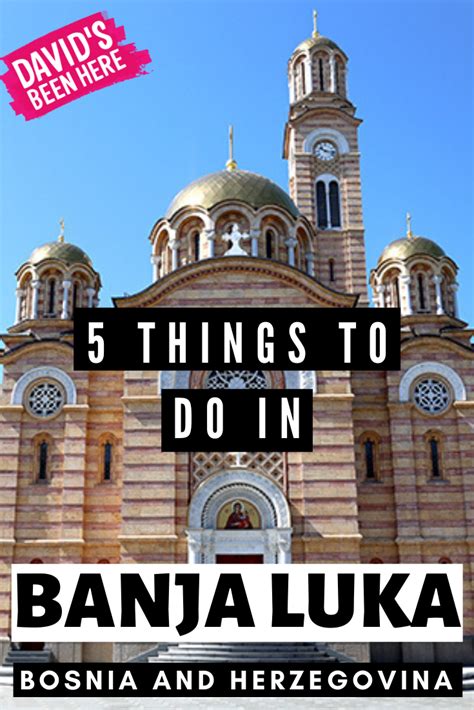 A travel guide of things to do in Banja Luka, Bosnia and Herzegovina. We dive deep into this ...