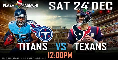 Titans vs Texans Watch Party - Plaza Mariachi