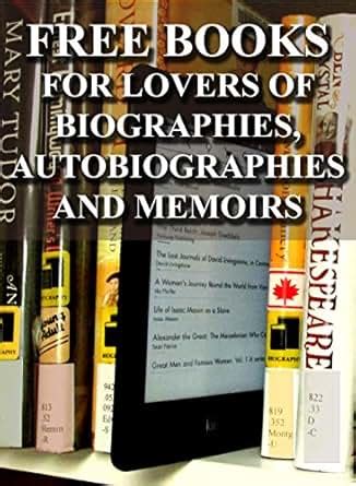 Amazon.com: Free Books for Lovers of Biographies, Autobiographies and ...