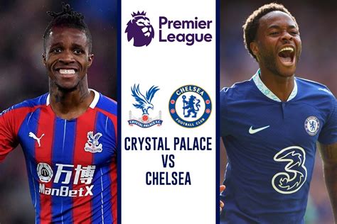 Crystal Palace vs Chelsea LIVE - Crystal Palace AIM to STUN Graham ...