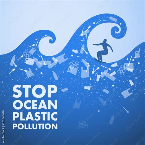 Stop ocean plastic pollution. Ecological poster. Surfer on the waves ...