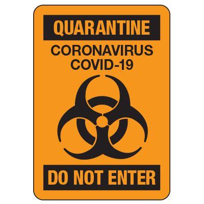 Quarantine Do Not Enter Sign | Seton