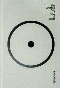 'The Creative Act' von 'Rick Rubin' - 'Gebundene Ausgabe' - '978-0-593-65288-6'