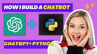 Chatgpt In Python For Beginners Build A Chatbot – Tips And Solution