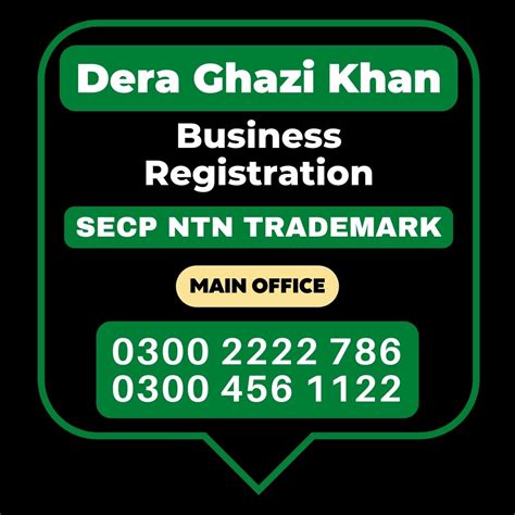 Dera Ghazi Khan Business Registration - Pak Advisor | TradeMark | Import/Export Licence | SECP ...