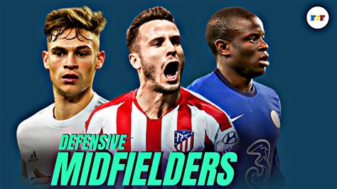 TOP BEST DEFENSIVE MIDFIELDERS IN FOOTBALL 2021 - YouTube