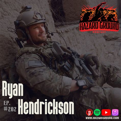 Ep. 202 - Ryan Hendrickson (Green Beret) - Hazard Ground Podcast