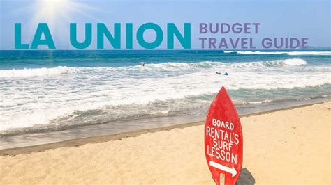 LA UNION ON A BUDGET: Travel Guide & Itinerary | The Poor Traveler ...