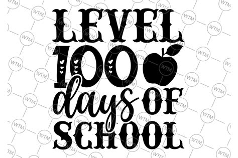 Level 100 Days Of School Apple SVG, 100 Days Of School PNG, Level 100 Days Png - Crella