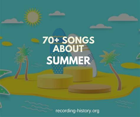 70+ Best Songs About Summer to Celebrate the Season (2024)