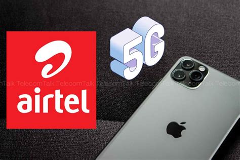 Bharti Airtel 5G Plus Will Work on iPhones by December