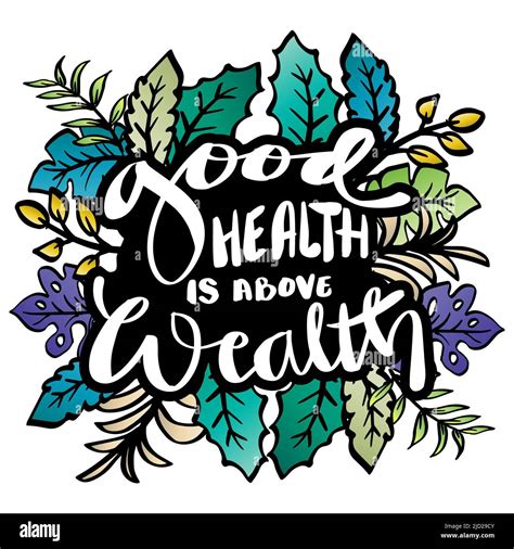 Good health is above wealth. Poster quotes Stock Photo - Alamy