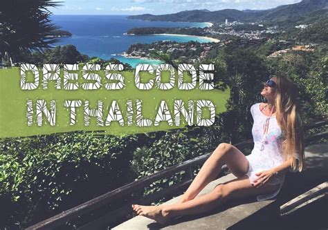 Dress Code For Tourists In Thailand 2020