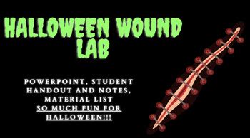 Halloween ZOMBIE Wound Lab - ANATOMY/BIOLOGY FUN by Daily Science