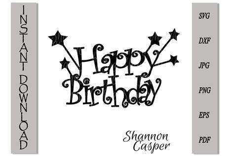 Happy Birthday Svg Cake Topper Svg Birthday Svg Cut File Images | Porn ...