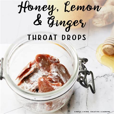 Homemade Honey Lemon Ginger Cough Drops - Simple Living. Creative Learning