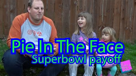 Pies in the Face! Superbowl "bet" payoff!!! - YouTube