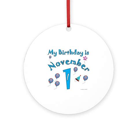 November 1st Birthday Ornament (Round) by nikiclix