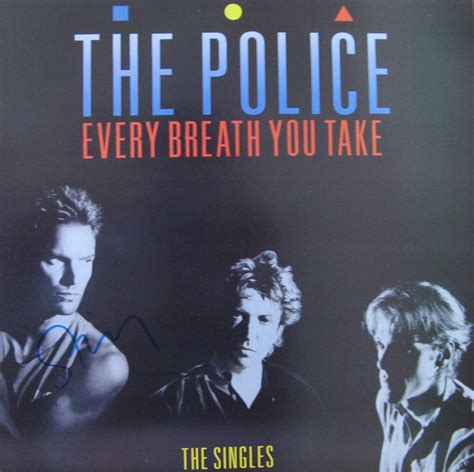 The Police: "Sting Signed "Every Breath You Take (The Singles)"" LP ...