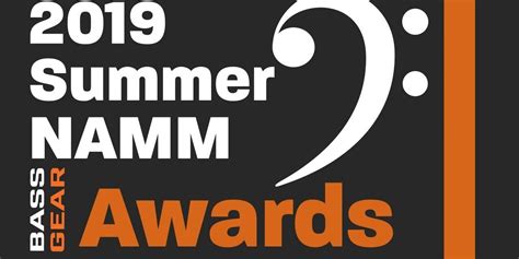 2019 Summer NAMM Show Awards | Bass Gear Magazine