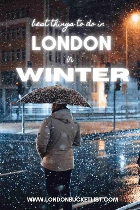 12 Best Things to Do in London in Winter – London Bucket List