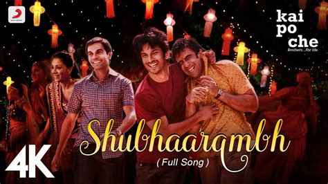 🎵 Shubhaarambh - Kai Po Che | Sushant Singh Rajput, Rajkummar Rao | Amit Trivedi | 4K 🌟🎥 Chords ...