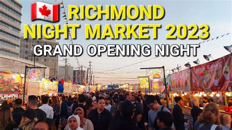 Richmond Night Market 2023 | Grand Opening Night | Richmond, BC Canada 🇨🇦 April 28, 2023 - YouTube