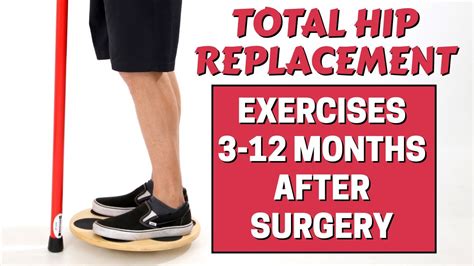 Total Hip Replacement Exercises 6-9 Weeks After Surgery | atelier-yuwa ...