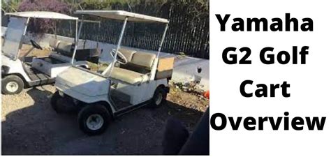 Yamaha G2 Golf Cart: Accessories, Carburetor, Body Kit