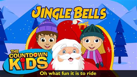 Jingle Bells - The Countdown Kids | Kids Songs & Nursery Rhymes | Lyric Video - YouTube Music