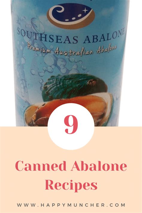 9 Easy Canned Abalone Recipes - Happy Muncher