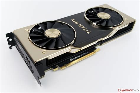 NVIDIA TITAN RTX Desktop GPU Review - NotebookCheck.net Reviews