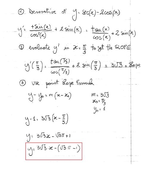 How do you find an equation of the tangent line to the curve at the given point if y = sec (x ...