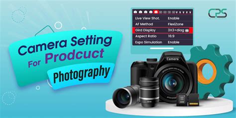 11 Best Camera Settings for Product Photography