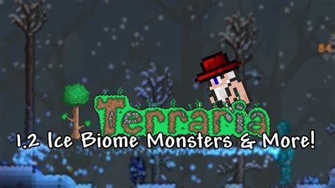 Terraria 1.2 - Ice Biome Monsters & More! - YouTube