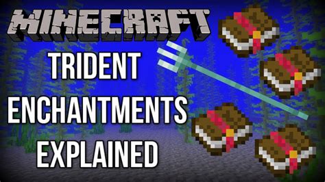 Minecraft Enchantments Trident